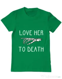 Tricou ADLER barbat Love her to death Verde mediu