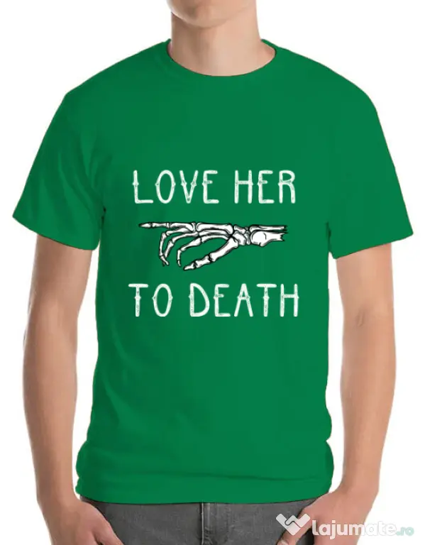 Tricou ADLER barbat Love her to death Verde mediu