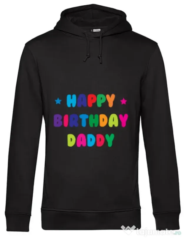 Hoodie barbat cu gluga Happy Birthday Daddy Negru