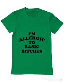 Tricou ADLER barbat Allergic to basic bitches Verde mediu