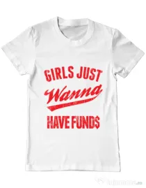 Tricou ADLER barbat Girls wanna have funds Alb