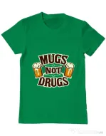 Tricou ADLER barbat Mugs not drugs Verde mediu