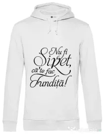 Hoodie barbat cu gluga Nu fi siret Alb