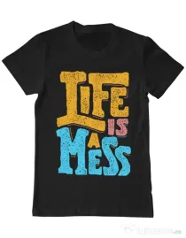 Tricou ADLER barbat Life Is A Mess Negru