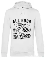Hoodie barbat cu gluga All Good Things Are Wild And Free Alb