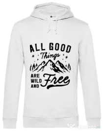 Hoodie barbat cu gluga All Good Things Are Wild And Free Alb