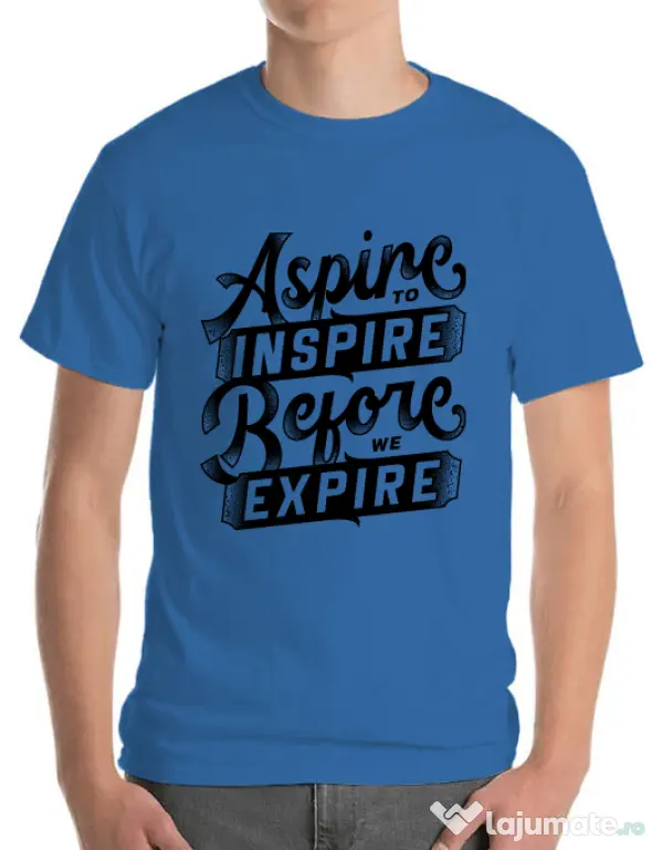 Tricou ADLER barbat Aspire To Inspire Before We Expire Albastru azuriu