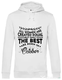 Hoodie barbat cu gluga The best women are born in October Alb