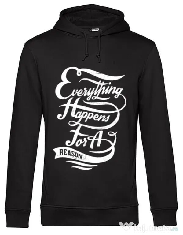 Hoodie barbat cu gluga Everything happens for a reason Negru