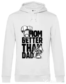 Hoodie barbat cu gluga Mom better than dad Alb