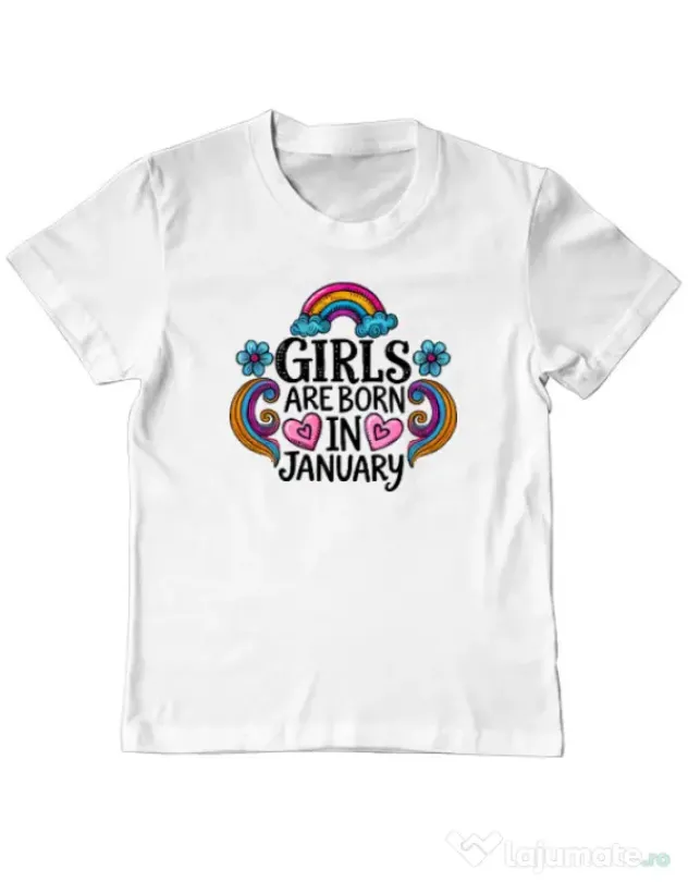 Tricou personalizat copil Girls are born in ianuary Alb