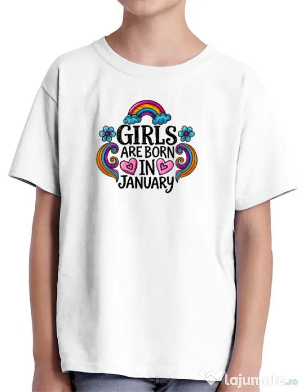 Tricou personalizat copil Girls are born in ianuary Alb