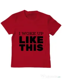 Tricou ADLER copil I woke up like this Rosu