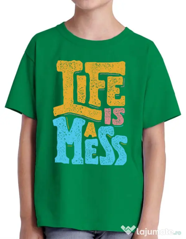 Tricou ADLER copil Life Is A Mess Verde mediu
