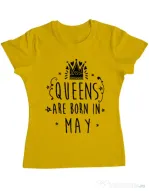 Tricou ADLER dama Queens are born in May Galben