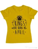 Tricou ADLER dama Kings are born in April Galben