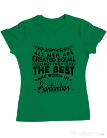 Tricou ADLER dama The best men are born in september Verde mediu