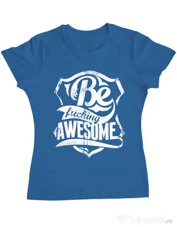 Tricou ADLER dama Be awesome Albastru azuriu
