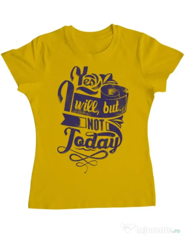 Tricou ADLER dama Not today Galben