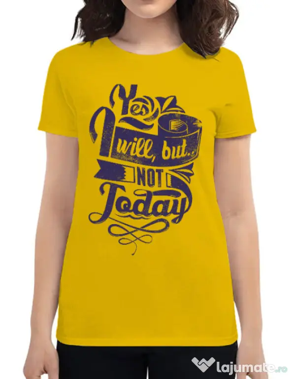 Tricou ADLER dama Not today Galben