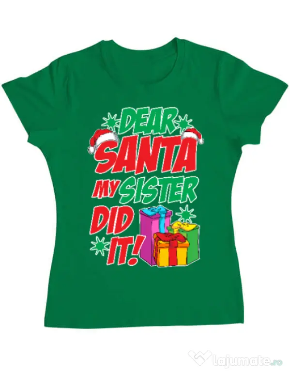Tricou ADLER dama My sister did it Verde mediu