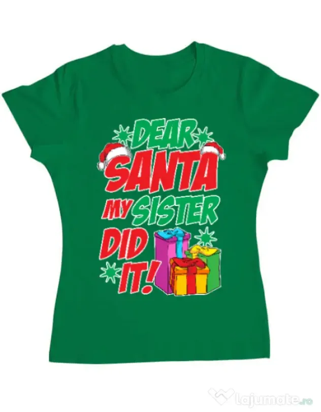 Tricou ADLER dama My sister did it Verde mediu