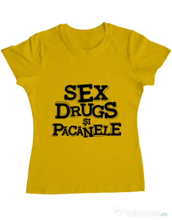 Tricou ADLER dama Sex, drugs si pacanele Galben