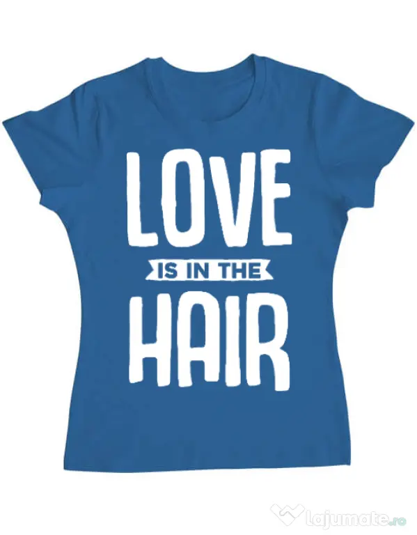 Tricou ADLER dama Love is in the hair Albastru azuriu