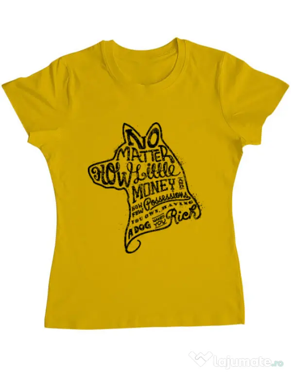 Tricou ADLER dama A Dog Makes You Rich Galben