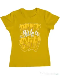 Tricou ADLER dama Don't give a shit Galben