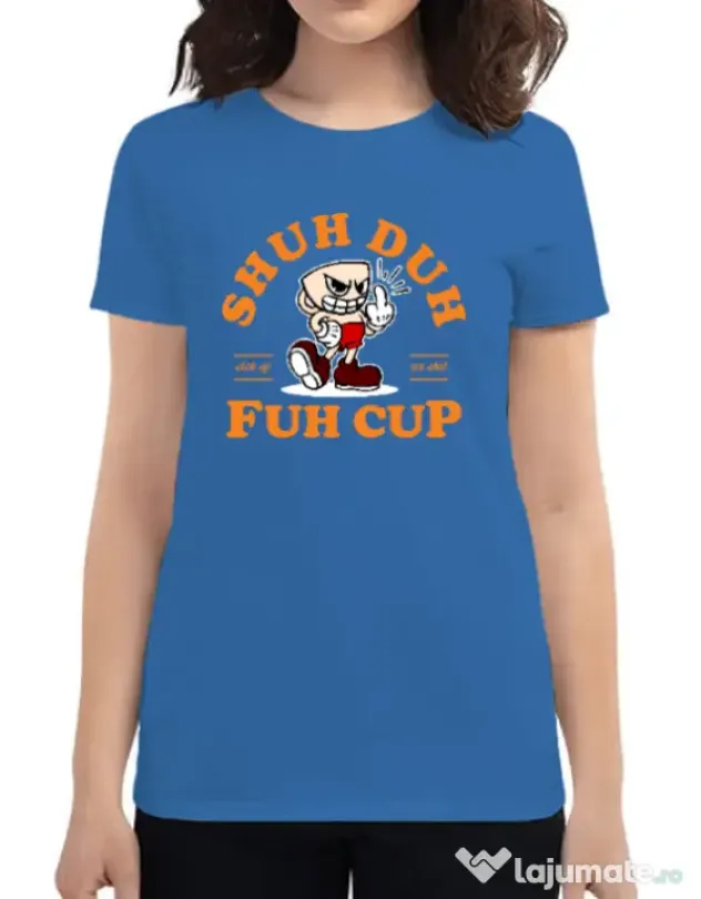 Tricou ADLER dama Shut the fuh cup Albastru azuriu
