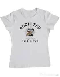 Tricou ADLER dama Addicted to the pot Alb