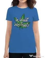 Tricou ADLER dama In weed we trust Albastru azuriu 