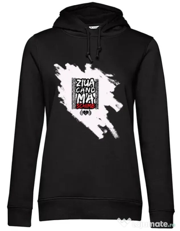 Hoodie dama cu gluga ZIUA CAND MA SCHIMB - Adi Morosanu Negru