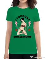 Tricou ADLER dama I Support Single Moms Verde mediu