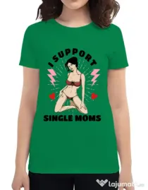 Tricou ADLER dama I Support Single Moms Verde mediu