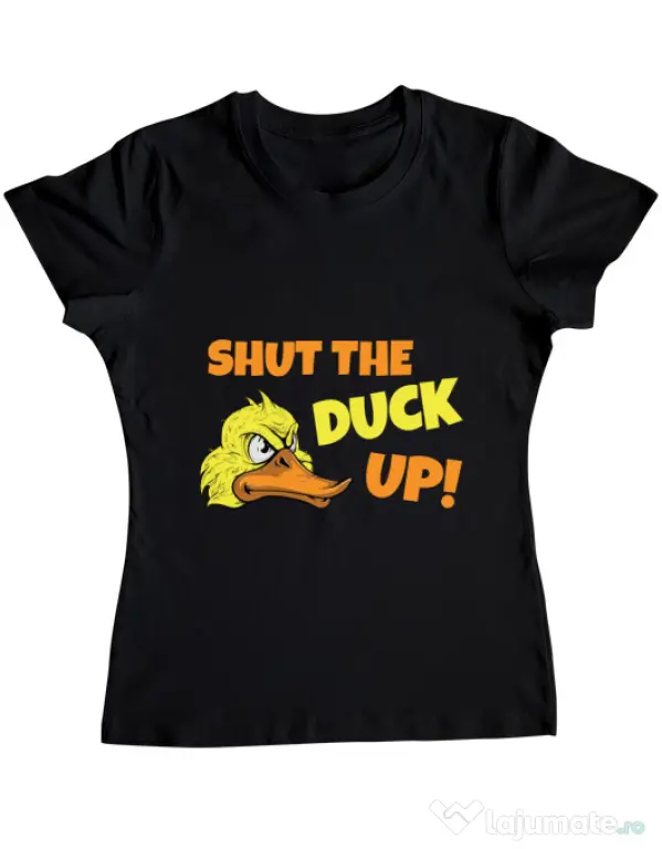 Tricou ADLER dama Shut the duck up Negru