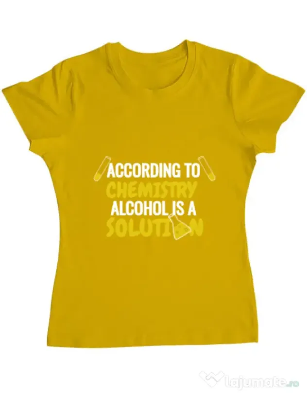 Tricou ADLER dama Alcohol is a solution Galben