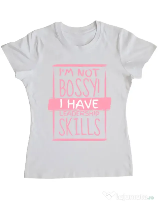 Tricou ADLER dama I’m not bossy Alb