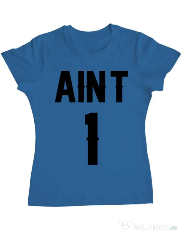 Tricou ADLER dama Ain t one Albastru azuriu
