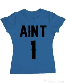 Tricou ADLER dama Ain t one Albastru azuriu