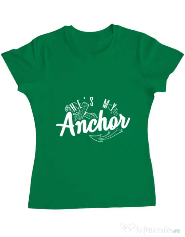 Tricou ADLER dama He s my anchor Verde mediu