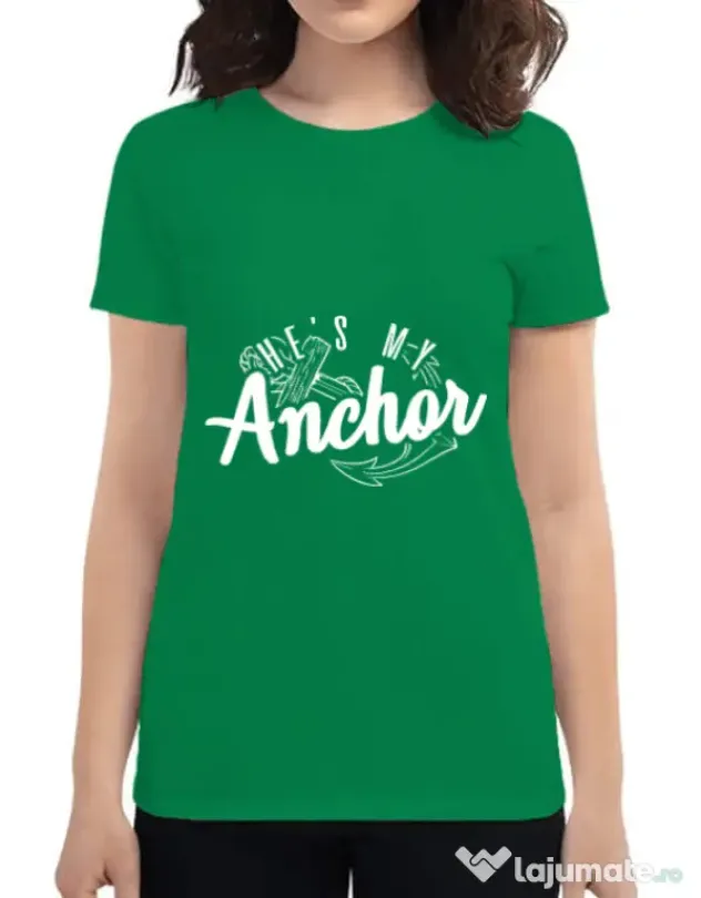 Tricou ADLER dama He s my anchor Verde mediu