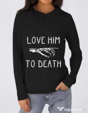 Hoodie dama cu gluga Love him to death Negru 
