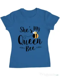 Tricou ADLER dama She is my queen bee Albastru azuriu