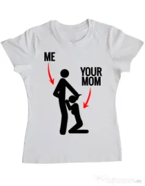 Tricou ADLER dama Me your mom Alb