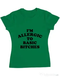 Tricou ADLER dama Allergic to basic bitches Verde mediu
