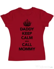 Tricou ADLER dama Daddy keep calm Rosu