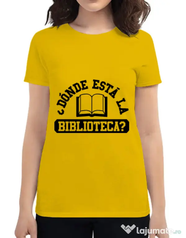 Tricou ADLER dama Donde esta la biblioteca Galben