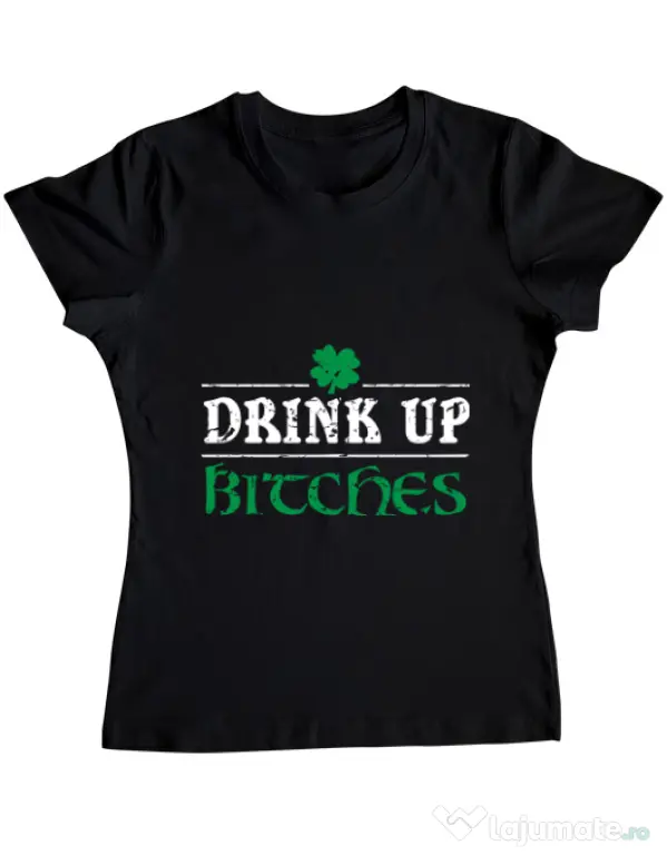 Tricou ADLER dama Drink up bitches Negru